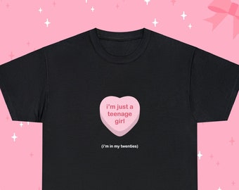 I'm Just A Teenage Girl Shirt, I'm Literally Just A Girl, Gen Z Humor, Funny Meme Shirt, For the Girlies, Birthday Gift, Gifts for Her