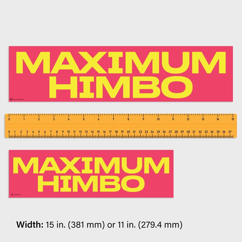 Maximum Himbo Bumper Stickers, Car Decals for Fun Personalities, Gift ...