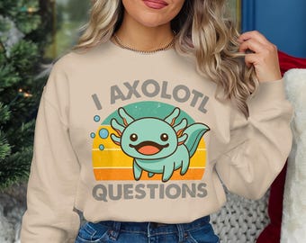 I Axolotl Questions Cute Cartoon PNG, Funny Axolotl, Axolotl Lover, Salamander, Mexican Walking Fish, Axolotl Gift, Aquarium Animal