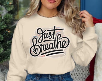 Just Breathe PNG, Inspirational Quote, Motivational Wall Art, Digital Download, Positive Affirmation, Hand Lettered Design