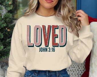 Loved PNG, John 3:16 PNG, Bible Verse Art, Valentines Day PNG, Scripture Print, Inspirational Quote, Faith Art, Religious Gift
