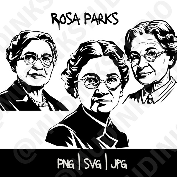 Rosa Parks / Black History Month Historical Figures / Black History Digital Download / PNG, SVG, Vector Art