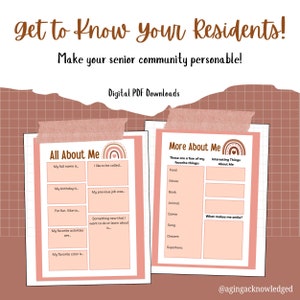 May include: Two printable "Get to Know Your Residents" forms with a pink and brown color scheme. The first form is titled "All About Me" and asks for personal information like name, birthday, favorite activities, and favorite color. The second form is titled "More About Me" and asks for favorite things like food, movie, book, animal, game, song, dessert, and superhero. It also asks "What makes me smile?"