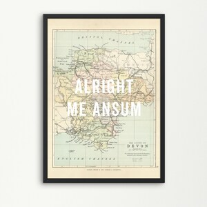 ヴィンテージ デボン マップ - Alright Me Ansum - デボン アートプリント、ヴィンテージ デボン ポスター、デボン マップ