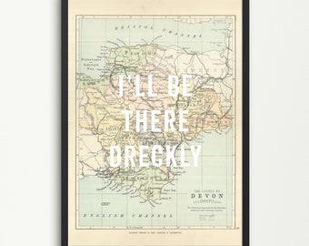 Mapa antiguo de Devon - Estaré allí Dreckly - Lámina artística de Devon, Póster antiguo de Devon, Mapa de Devon