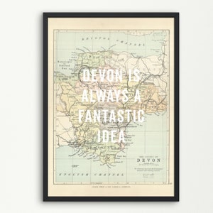 Vintage Devon Karte - Devon ist immer eine fantastische Idee - Devon Kunstdruck, Vintage Devon Poster, Devon Karte