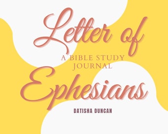 Ephesians Bible Study Journal