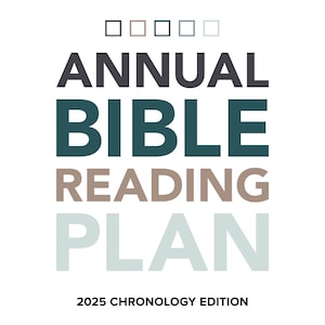 May include: A graphic design with the text "ANNUAL BIBLE READING PLAN" in black, teal, brown, and light blue. The text "2025 CHRONOLOGY EDITION" is in brown below the main text.