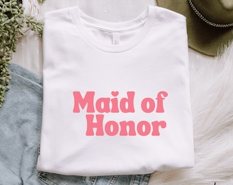 Maid of Honor T-Shirt, Bachelorette Party Tee, Bridal Party Shirt, Wedding Celebration Top, Bride Tribe, Bridal Crew Shirt, Maid of Honor