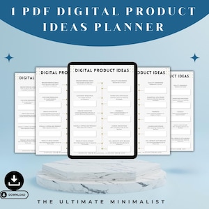 以下が含まれることがあります： タブレットと数枚の紙に表示されたデジタル製品アイデアプランナー。「1 PDF DIGITAL PRODUCT IDEAS PLANNER」というテキストが上部にあります。画像の下部には「THE ULTIMATE MINIMALIST」と書かれており、ダウンロードアイコンが表示されています。