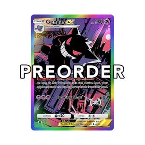 May include: A holographic Gengar ex Pokémon card with a black and purple illustration. The card features the text "PREORDER" in large white letters. The card has a HP of 170 and includes the text "Spooky Shot".