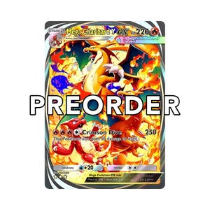 May include: A Pokémon card featuring Mega Charizard Y EX with a fiery design. The card shows a large orange and white Charizard with flames and the text "PREORDER". The card has a HP of 220 and a Crimson Dive attack.
