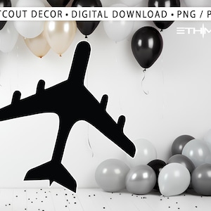 Cute Airplane Cutout, Airplane Big Decor, Airplane Sillouette Party Decor - Baby Shower or Birthday Party Stand Up Prop, Digital Download