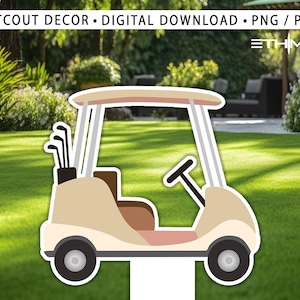 Golf Cart Cutout, Golf Birthday Decor, Golf Party Decoration Theme Baby shower Or Birthday Party Stand Up Prop, Digital Download