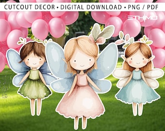 May include: Three fairy cutouts with watercolor details. The fairies have different colored dresses and wings. The text "CUTOUT DECOR • DIGITAL DOWNLOAD • PNG / PDF" is at the top. Pink balloons are in the background.