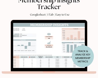 May include: A laptop screen displaying a membership insights tracker spreadsheet with charts and graphs. The spreadsheet includes data on new sign ups, cancellations, start of month, end of month, membership revenue, churn rate, and retention rate. The spreadsheet is titled "Membership Insights Tracker" and is described as a Google Sheet with one tab that is easy to use. The spreadsheet is designed to track and analyze key membership metrics.