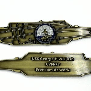 USS George H. W. Bush (CVN-77) Challenge Coin - US Navy Carrier Shape