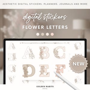 Könnte beinhalten: Eine digitale Illustration eines Sets mit Blumenbuchstaben-Stickern. Die Buchstaben sind in hellbrauner Farbe mit weißem Umriss. Die Buchstaben sind mit floralen Designs verziert. Die Buchstaben werden auf einem Computerbildschirm angezeigt. Der Text "digital stickers" und "FLOWER LETTERS" wird über den Buchstaben angezeigt. Der Text "NEW" wird in einer Sternform auf der rechten Seite des Bildschirms angezeigt.