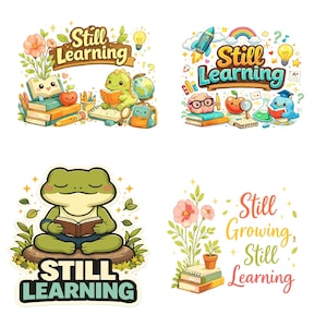 Könnte beinhalten: Eine Sammlung farbenfroher Aufkleber mit dem Text "Still Learning" und anderen Bildungsthemen. Die Aufkleber zeigen Illustrationen von Büchern, Tieren und Schulmaterialien im Cartoon-Stil. Die Farbpalette umfasst Grün-, Orange- und Blautöne.