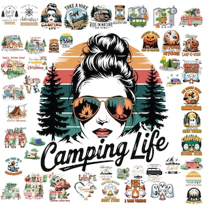 May include: A selection of camping-themed designs. The central image shows a woman wearing sunglasses reflecting a campfire, with the words "Camping Life" beneath. Other images include camping scenes, caravans, and text such as "Take a Hike" and "Happy Camper".