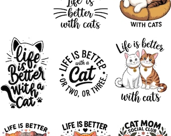 Life Is Better With Cats Png, Sublimation Design, Cute Kittens Clipart, Cat Digital Image, Flower Png, T-Shirt Design, Instant Download Png