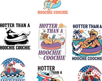 Hotter Than A Hoochie Coochie PNG Digital Download, Summer Vacation Shirt Designs, Hoochie Coochie Meme Shirt, 90s Country Music Lover Gift