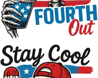 4th of July PNG Bundle, Chill The Fourth Out PNG, 4th Of July Skeleton PNG, Snarky Skeleton, Funny Skeleton Fourth of July Illustration