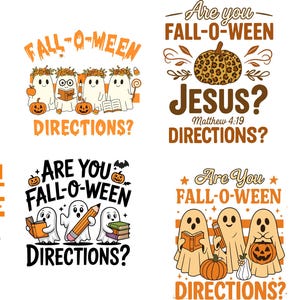 May include: A collection of Halloween-themed designs with the phrases "Are You Fall-O-Ween Directions?" and "Fall-O-Ween Directions?" featuring ghosts, pumpkins, pencils, and books. Some designs include the word "Jesus" and a leopard-print pumpkin.