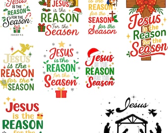 Jesus Is The Reason For The Season Png, Christian Christmas Sublimation, Christian Quotes Svg Bundle, Christmas Jesus PNG, Christmas cricut