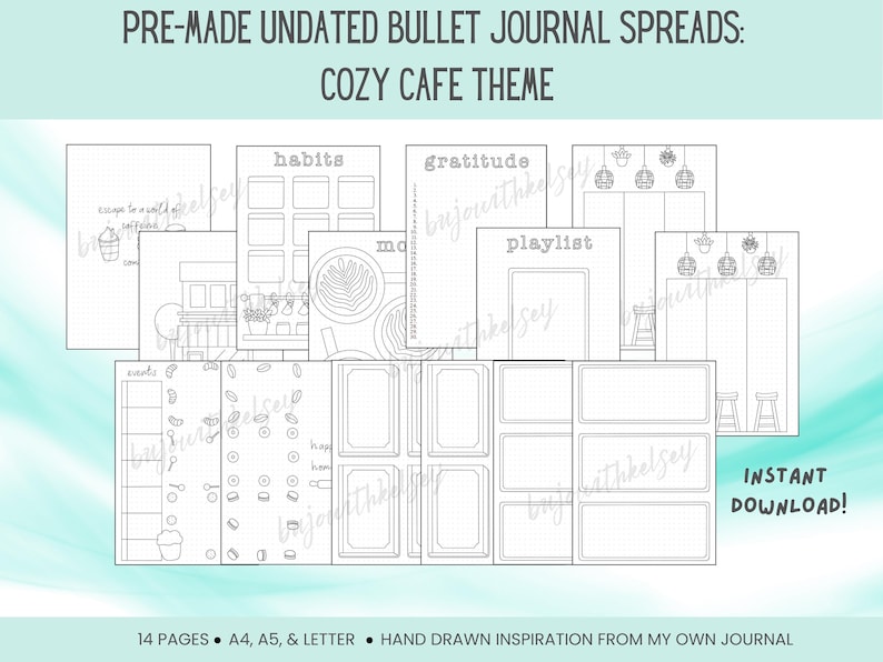 May include: A set of 14 printable bullet journal spreads with a cozy cafe theme. The spreads include sections for habits, gratitude, playlists, and more. The pages are black and white and feature hand-drawn illustrations of coffee cups, plants, and cafe furniture.