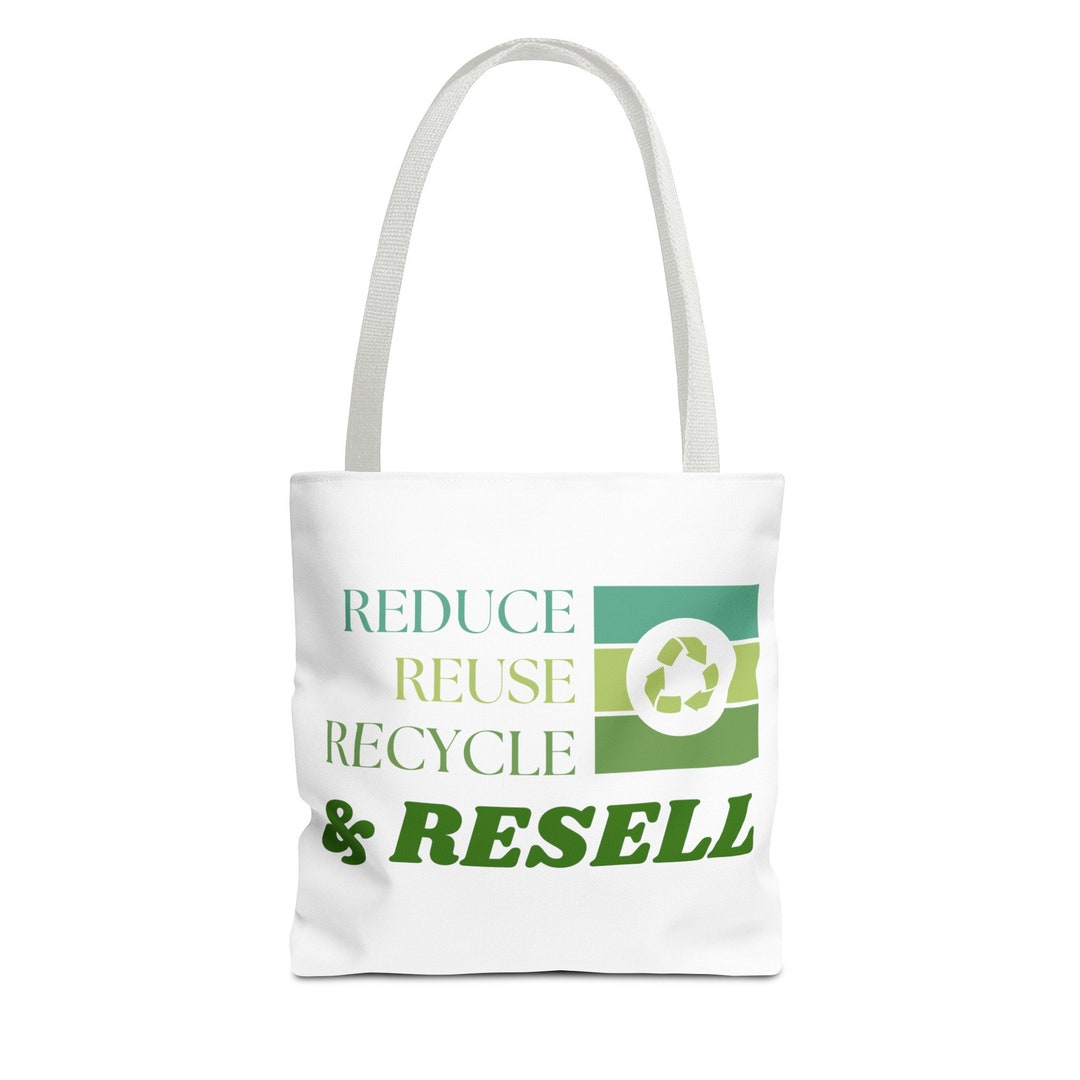 Reduce, Reuse, Recycle & Resell Tote Bag - Etsy
