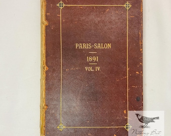 Antique 1891 Paris-Salon Exhibition Book, Volume IV, E. Bernard & Co., 80 pgs., ca. 1891