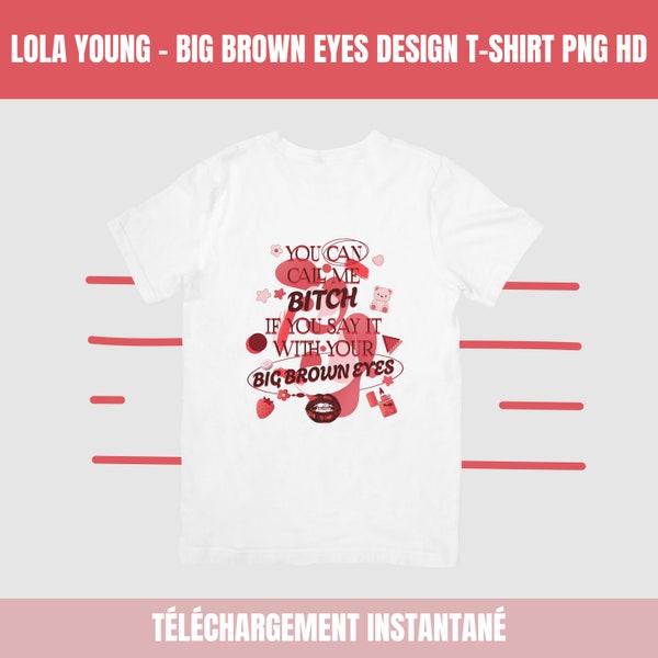 Lola Young T-Shirt Design - Big Brown Eyes Lyrics Pop Music Kawaii Y2K Women HD Download PNG