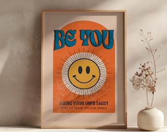 Be You Poster: Trendy Groovy Retro Wall Art | Instant Digital Download