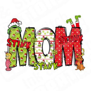 MOM Grinch, Natal, Fundo transparente, 300 dpi ou melhor, arquivo de imagem png
