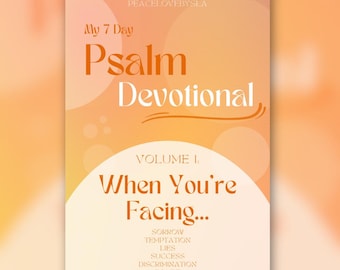 Daily Devotional, Planner for Women, Digital  Journal, Psalm Prayer Journal, For When You are Facing, Goodnotes PDF