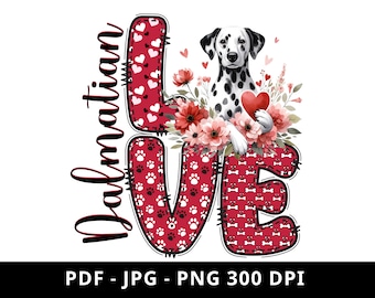 Dalmatian - Dog love, Valentine Clipart, Dalmatian love, Dalmatian clipart, Dog lover, Valentine PNG, PNG Sublimation