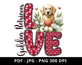 Golden Retriever - Dog love, Valentine Clipart, Golden Retriever love, Golden Retriever clipart, Dog lover, Valentine PNG,PNG Sublimation