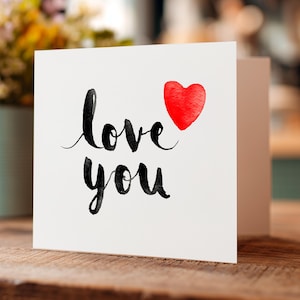 Love You Card Minimalist Watercolor Heart Romantic Greeting Card for Anniversary Valentine’s Day Birthday for Him or Her