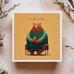 Carte vœux ours malade illustration rigolote get well soon carte convalescence encouragement carte drôle rétablissement rapide