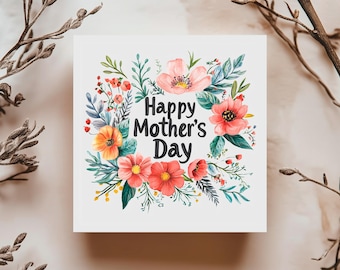 Happy Mother’s Day Card Floral, Mother’s Day Card for Mom, Card for Her, Flower Wreath Card Mom, Spring Card for Mother