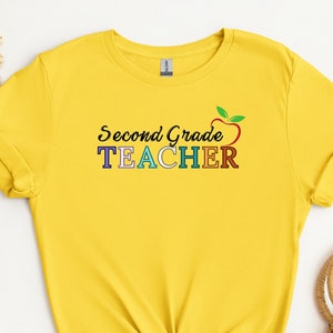 Second Grade Teacher T-Shirt: Unisex Back To School Tee