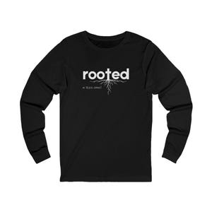 Rooted in Jesus Christ Unisex Jersey Long Sleeve Tee