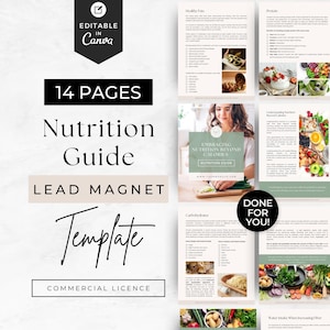 May include: A 14-page nutrition guide template with a green and white colour scheme. The template includes sections on healthy fats, protein, carbohydrates, understanding nutrition, and water intake when increasing fibre. The text "Embracing Nutrition Beyond Calories" is featured on the cover.