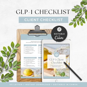 May include: A GLP-1 Client Checklist document on a wooden clipboard and a tablet screen displaying the same checklist. The document features blue headers, checkboxes, and text. A black stylus rests on the tablet. A black circular badge reads Editable in Canva.