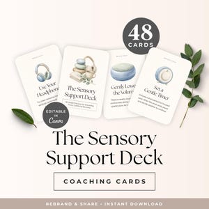 Op de afbeelding: Een set van 48 coachingkaarten getiteld The Sensory Support Deck, met aquarelillustraties van koptelefoons, stenen en timers. Elke kaart bevat tekstinstructies voor sensorische aarding, focus en comfort, met een bewerkbaar Canva-label.