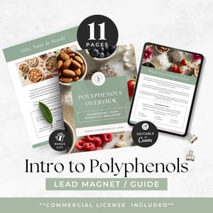 Op de afbeelding: Een digitale gids getiteld "Intro to Polyphenols" met de tekst "Lead Magnet / Guide". De gids bevat afbeeldingen van noten, zaden en fruit. De omslag zegt "Polyphenols Overview" en "Nourishing Your Digestive Wellness". Inclusief een bonuscadeau en is bewerkbaar in Canva.