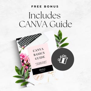 Op de afbeelding: Een roze en witte Canva Basics Guide e-book met de tekst "Everything you need to know to get started with Canva" en "thrive. AVENUE". Het e-book ligt op een wit oppervlak met een laptop, bloemen en een schaar.