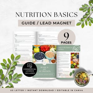 May include: A 9-page Nutrition Basics guide and lead magnet template. The document features text on nutrition, macronutrients, and healthy fats, alongside images of fresh produce. Includes a commercial licence and is editable in Canva.