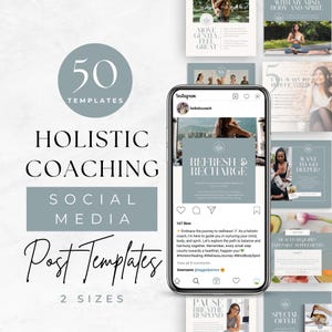 May include: A collection of 50 social media post templates for holistic coaching, featuring a smartphone displaying an Instagram feed with sage green and white graphics, text overlays, and various wellness-themed imagery in two sizes.